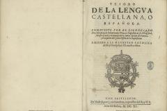 Tesoro de la lengua castellana, o española [Texto impreso] / compuesto por Sebastián de Cobarrubias Orozco