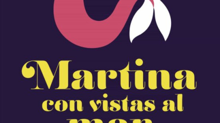 "Martina con vistas al mar" es la segunda bilogía de la autora